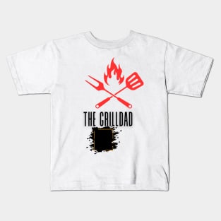 the grill dad t shirt Kids T-Shirt